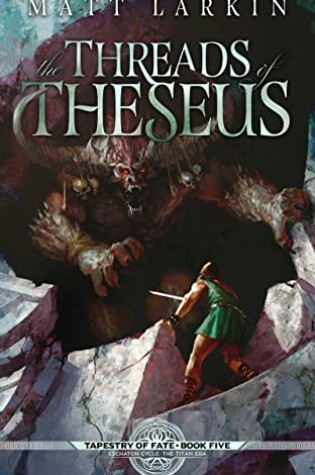 Cover of The Threads of Theseus