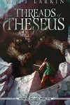 Book cover for The Threads of Theseus