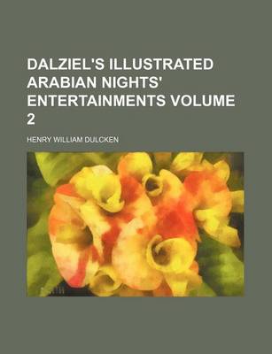 Book cover for Dalziel's Illustrated Arabian Nights' Entertainments Volume 2