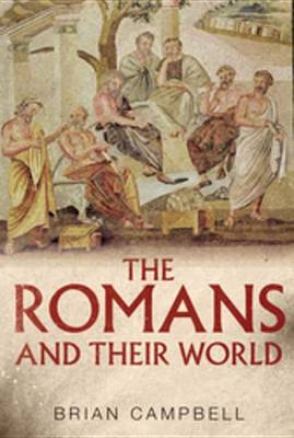 Book cover for The Romans and Their World