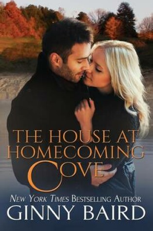 Cover of The House at Homecoming Cove