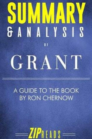 Cover of Summary & Analysis of Grant