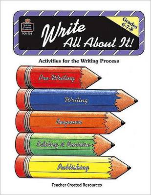 Book cover for Write All about It: Grades 6,7,8