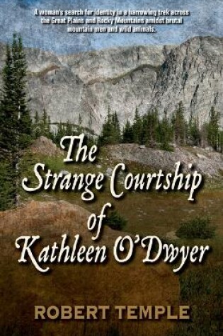 Cover of The Strange Courtship of Kathleen O'Dwyer
