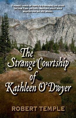 Book cover for The Strange Courtship of Kathleen O'Dwyer