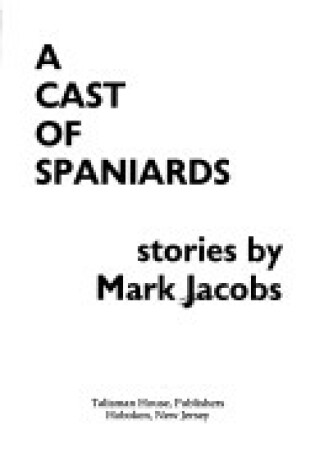 Cover of A Cast of Spaniards