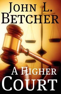 Book cover for A Higher Court