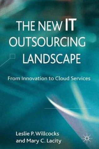 Cover of The New IT Outsourcing Landscape