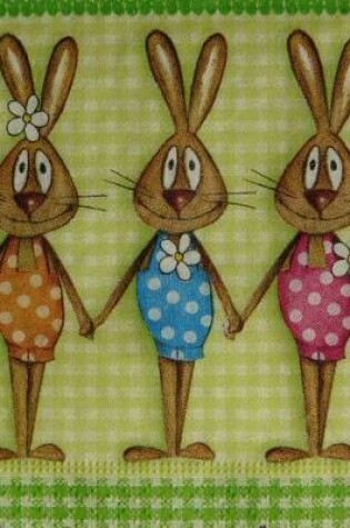 Cover of Easter Bunnies Notebook