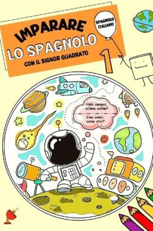 Cover of Imparare Lo Spagnolo Con Il Signor Quadrato 1