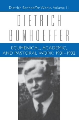 Cover of Ecumenical, Academic, and Pastoral Work