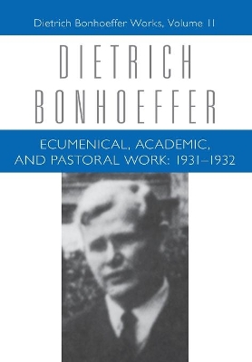 Book cover for Ecumenical, Academic, and Pastoral Work
