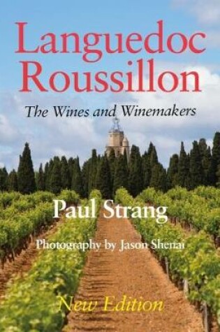 Cover of Languedoc Roussillon the Wines and Winemakers