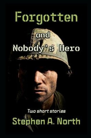 Cover of Forgotten and Nobody's Hero