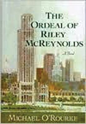 Book cover for The Ordeal of Riley McReynolds