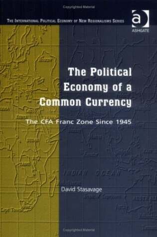 Cover of The Political Economy of a Common Currency