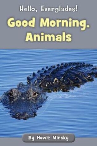 Cover of Good Morning, Animals