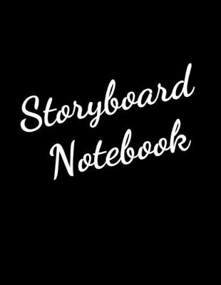 Book cover for Storyboard Notebook Journal