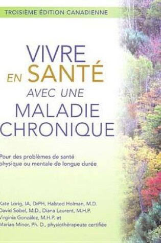 Cover of Vivre En Sante Avec Une Maladie Chronique
