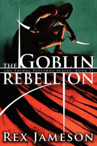 Cover of The Goblin Rebellion