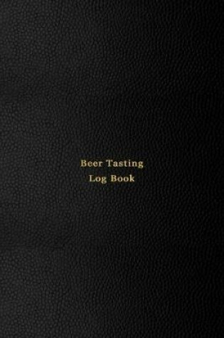 Cover of Beer Tasting Log Book