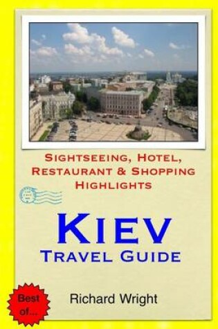 Cover of Kiev Travel Guide