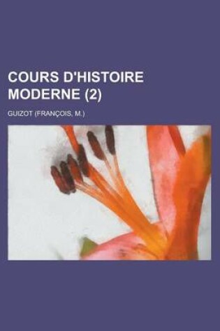 Cover of Cours D'Histoire Moderne (2)