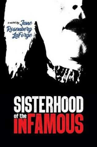 Cover of Sisterhood of the Infamous