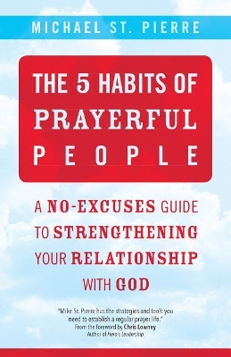 Book cover for The 5 Habits of Prayerful People