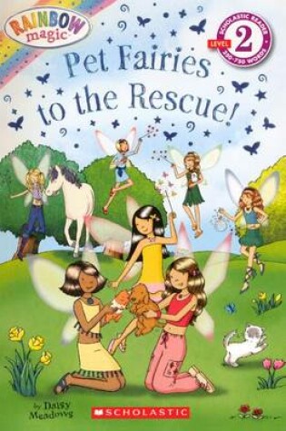 Cover of Pet Fairies to the Rescue!