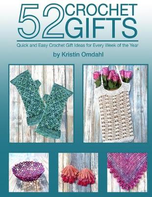 Book cover for 52 Crochet Gifts