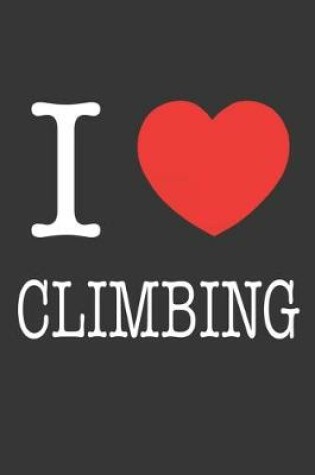 Cover of I Heart Climbing Notebook