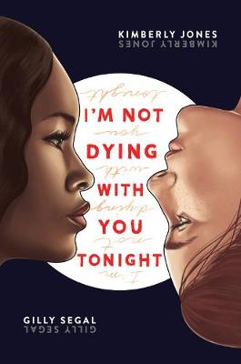 Book cover for I'm Not Dying with You Tonight