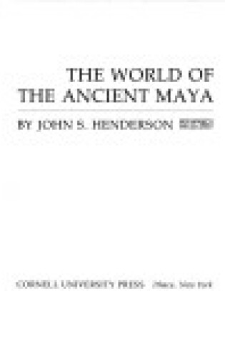 Cover of World of Ancient Maya CB