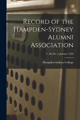 Cover of Record of the Hampden-Sydney Alumni Association; v. 30, no. 2, January 1956