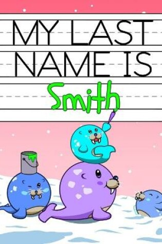 Cover of My Last Name is Smith