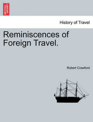 Book cover for Reminiscences of Foreign Travel.