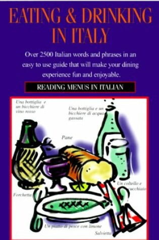 Cover of Eating and Drinking in Italian