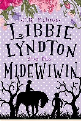 Cover of Libbie Lyndton and the Midewiwin