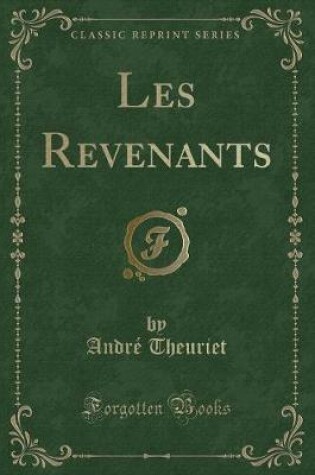 Cover of Les Revenants (Classic Reprint)