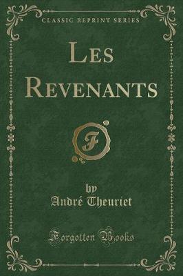 Book cover for Les Revenants (Classic Reprint)