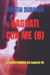 Book cover for Bagnati Con Me (8)