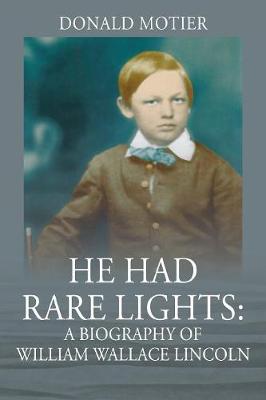 Book cover for He Had Rare Lights