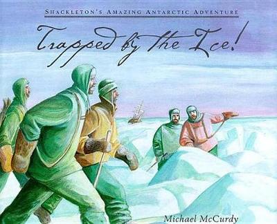 Book cover for Trapped by the Ice!