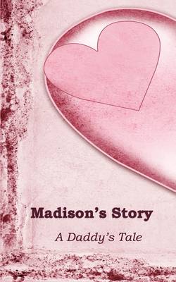 Book cover for Madison's Story