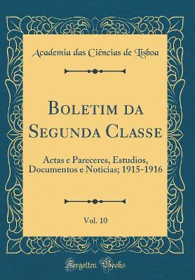 Book cover for Boletim da Segunda Classe, Vol. 10