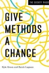 Book cover for Give Methods a Chance