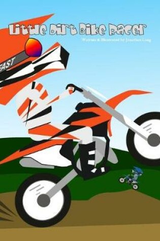 Cover of Little Dirt Bike Racer