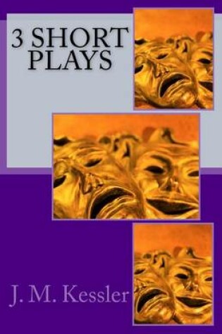 Cover of 3 Short Plays