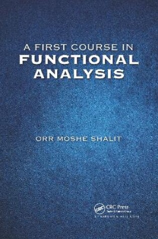 Cover of A First Course in Functional Analysis